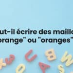 Faut-il écrire des maillots "orange" ou "oranges" ?